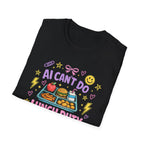AI Lunch Duty T-shirt