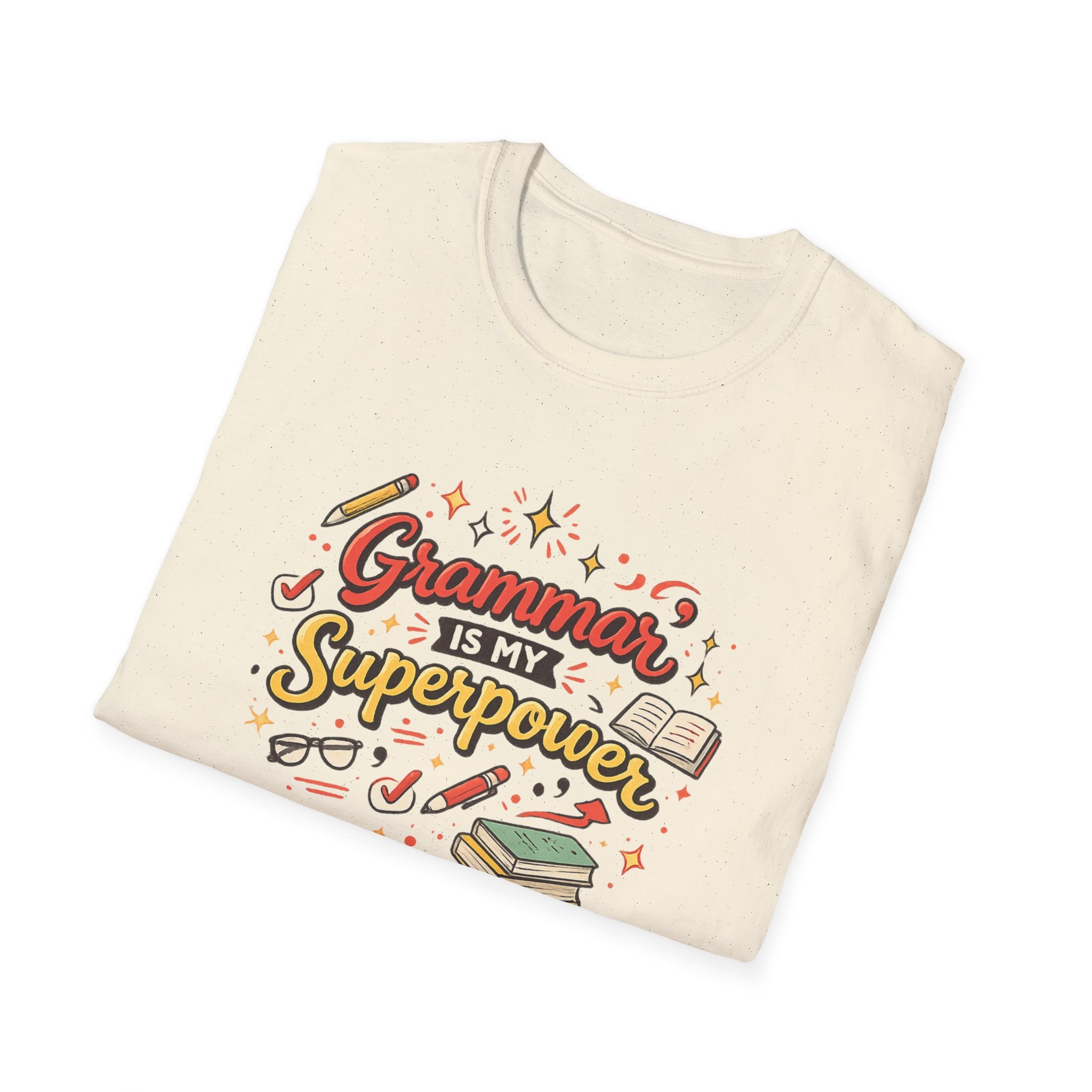 Grammar is my Superpower T-shirt
