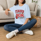 Teacher Mom T-shirt