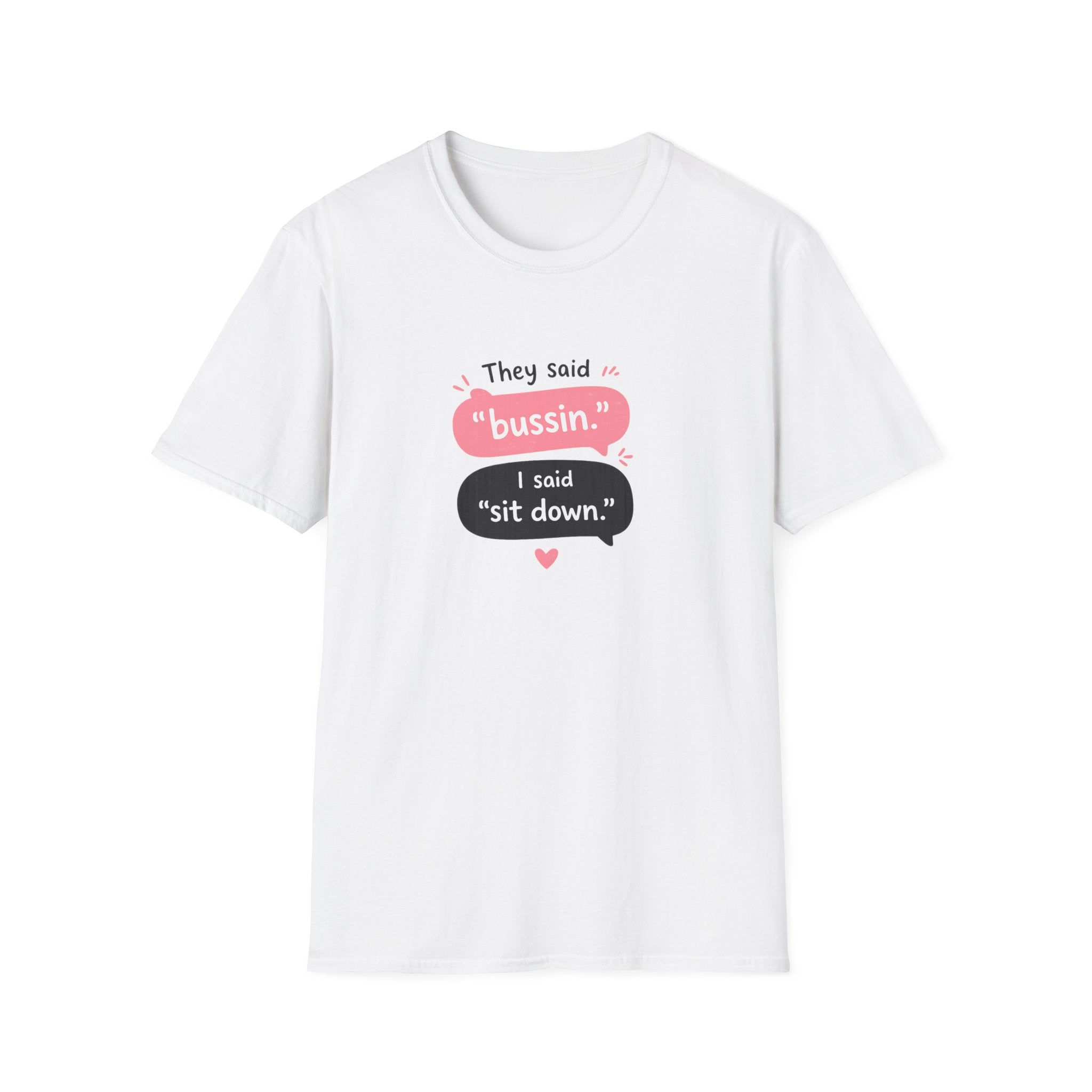 Bussin Teacher T-shirt