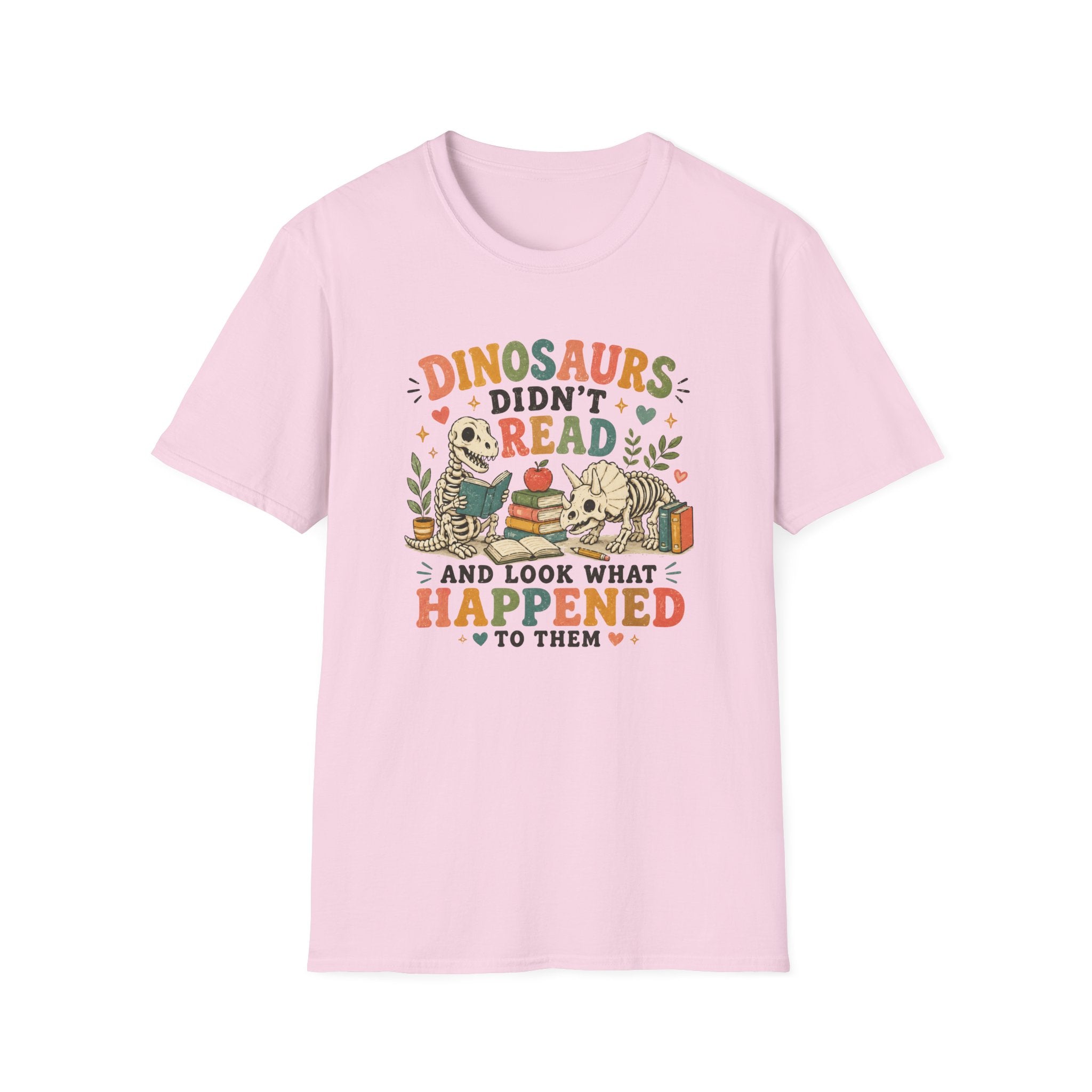 Dinosaurs Didn't Read T-shirt