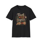 Teach Love Inspire T-shirt