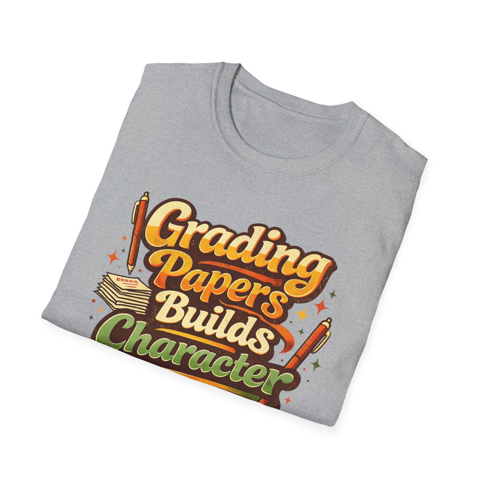 Grading Papers Builds Character T-shirt