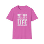 Retired Teacher T-shirt