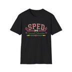 SPED Special Education T-shirt