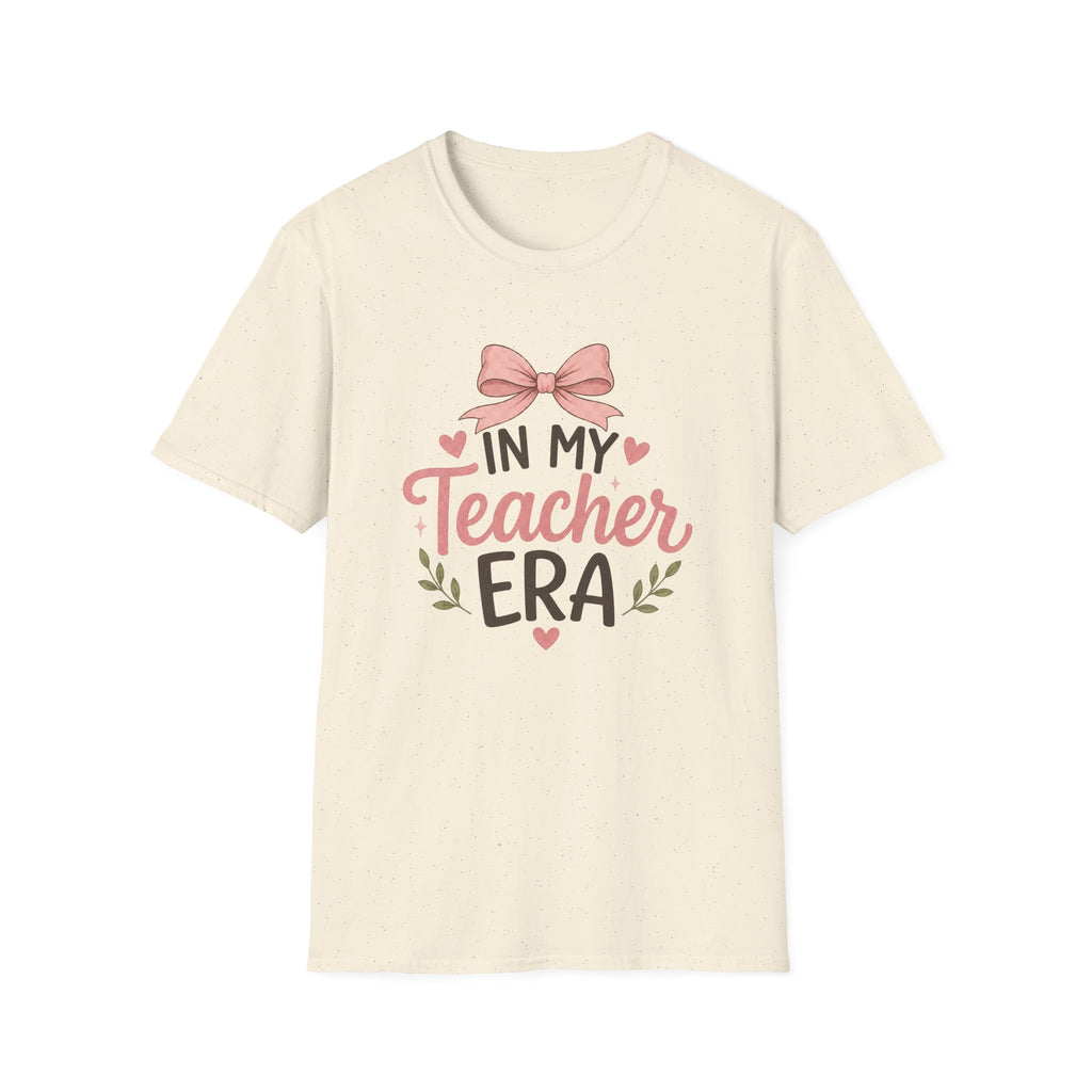 In My Teacher Era T-shirt