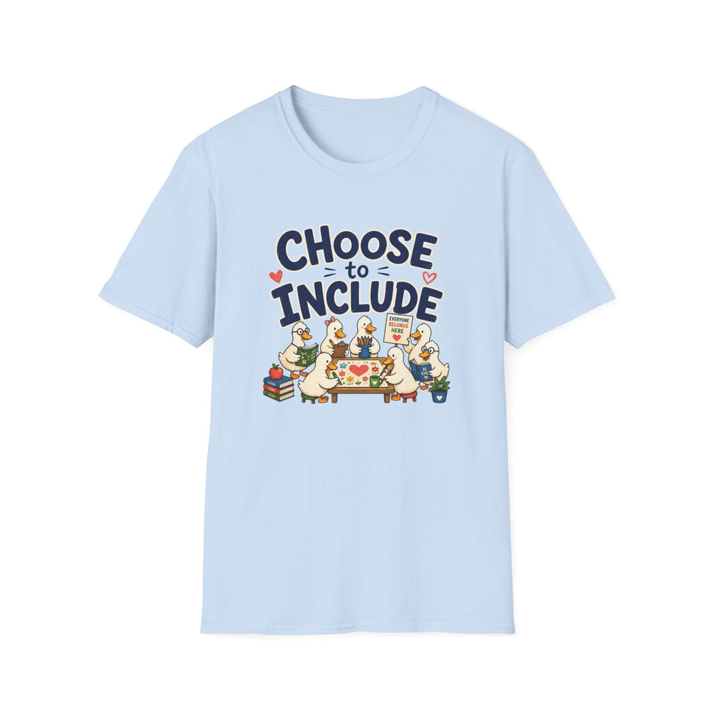 Choose To Include T-shirt