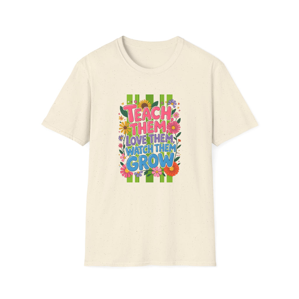 Teach Love Grow T-shirt