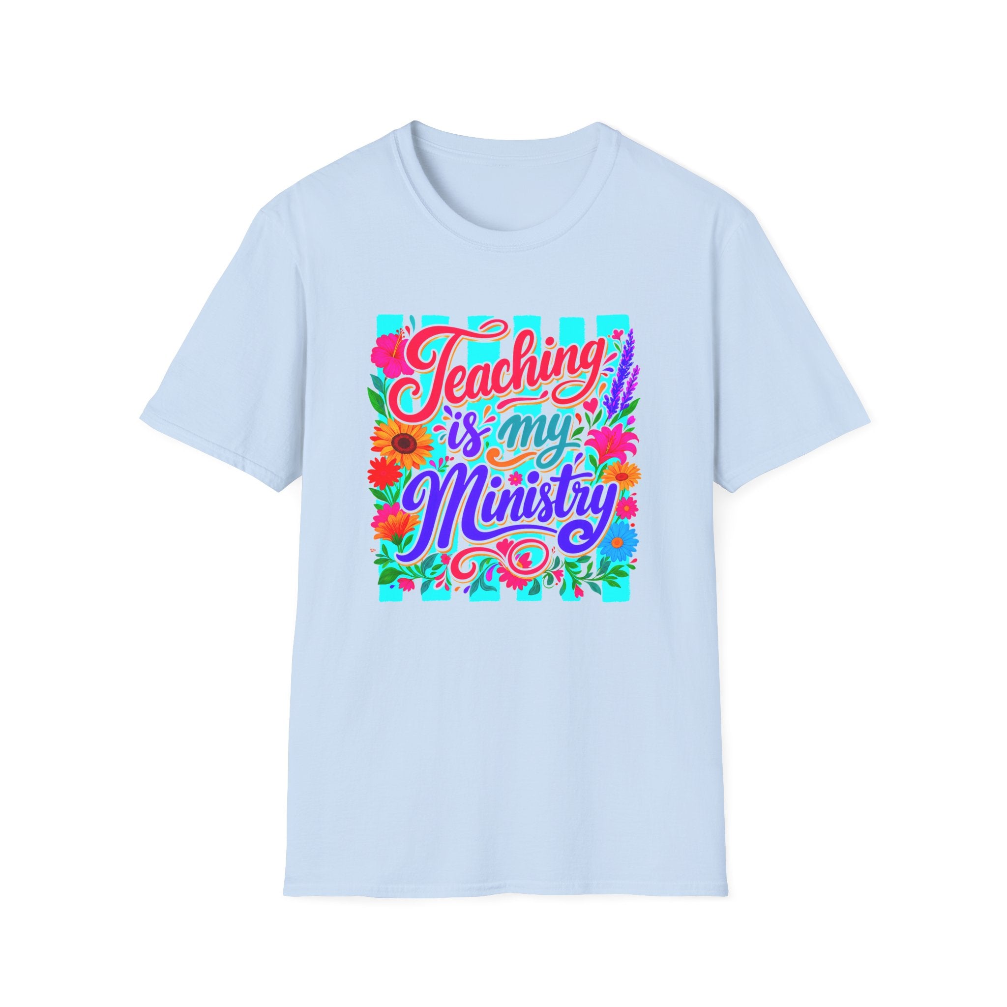Teaching is my Ministry T-shirt