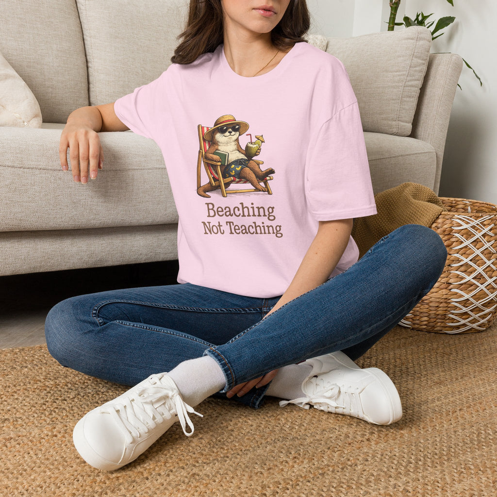 Beaching Not Teaching T-shirt