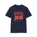 Teacher Mom T-shirt