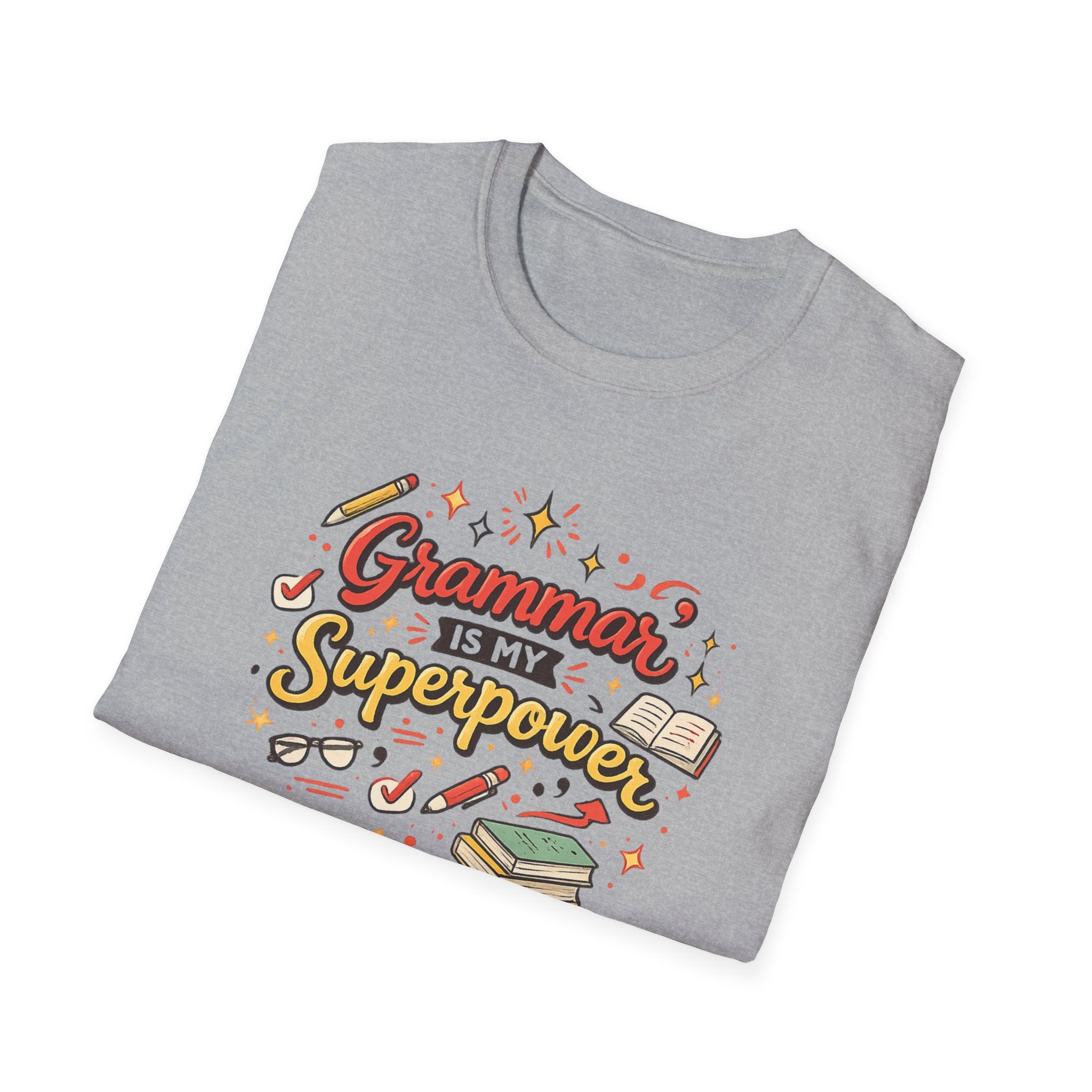 Grammar is my Superpower T-shirt