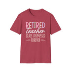 Retired Teacher T-shirt