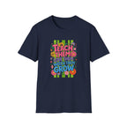 Teach Love Grow T-shirt
