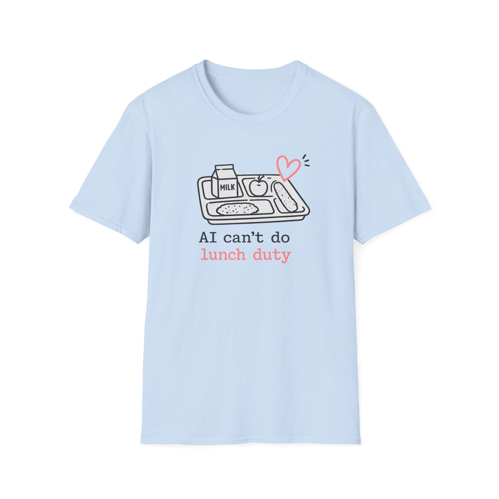 AI Lunch Duty T-shirt