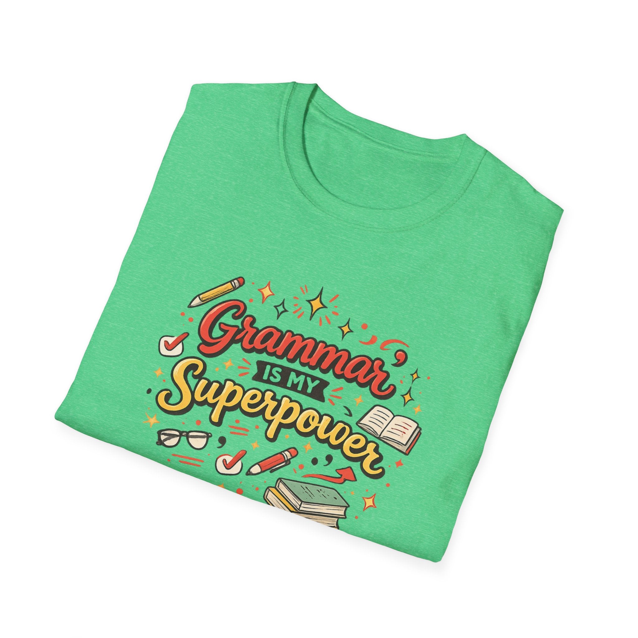 Grammar is my Superpower T-shirt