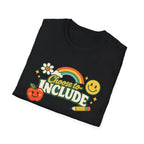 Choose to Include T-shirt