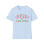 SPED Special Education T-shirt