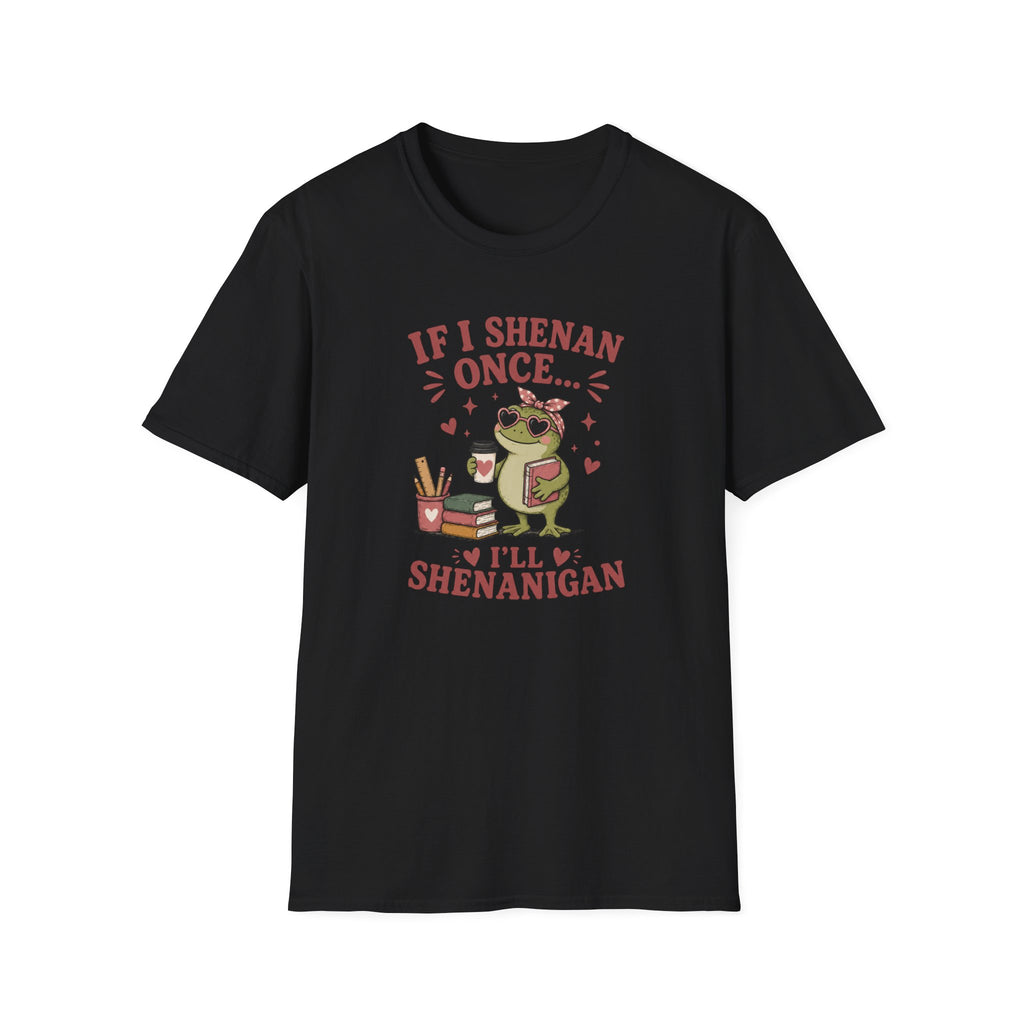 Funny Shenanigan T-shirt