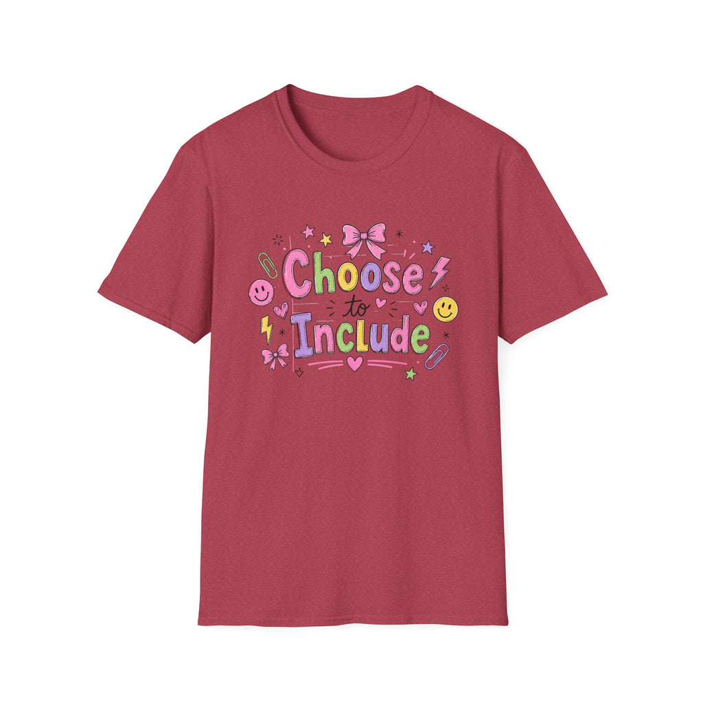 Choose to Include T-shirt