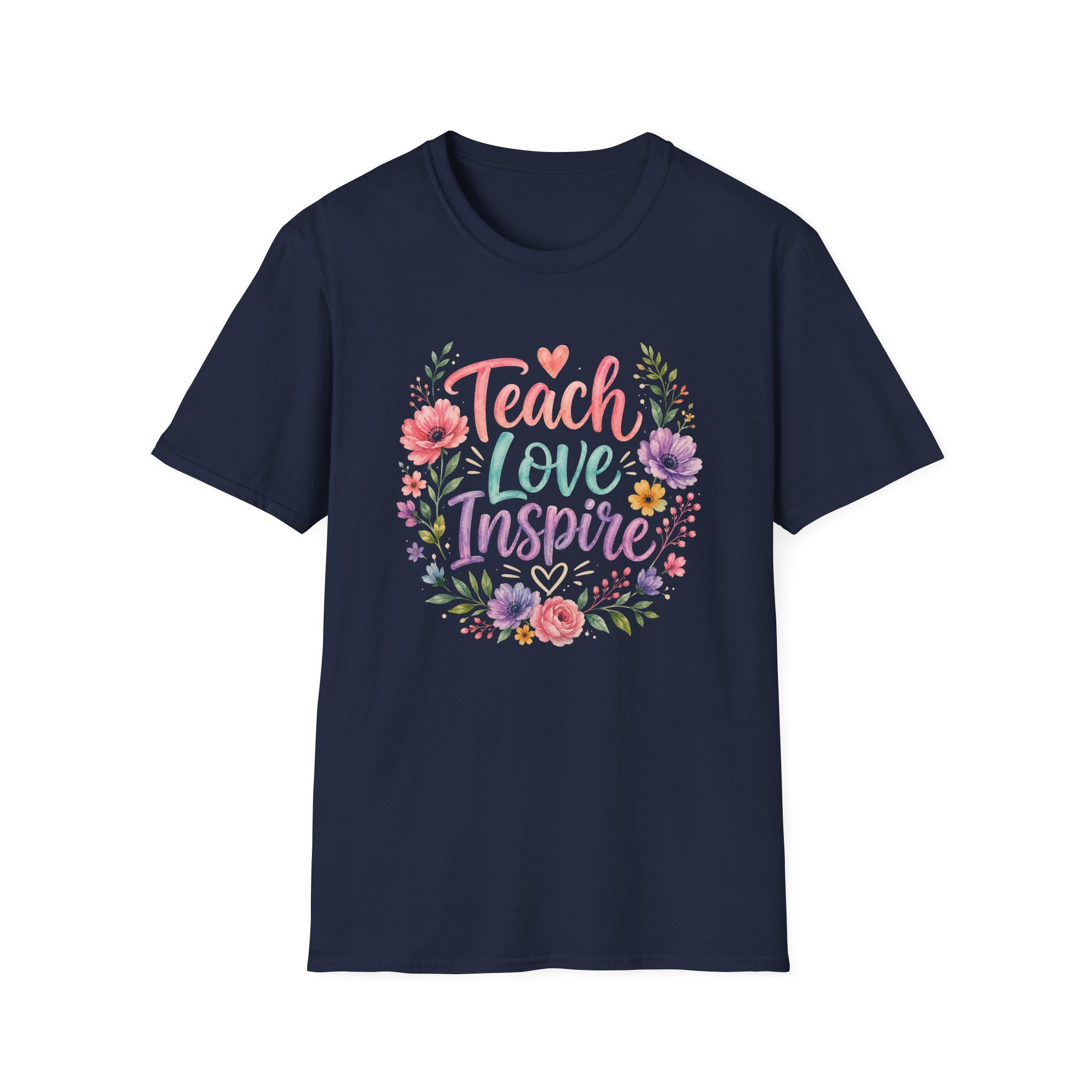 Teach Love Inspire T-shirt