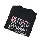 Retired Teacher T-shirt