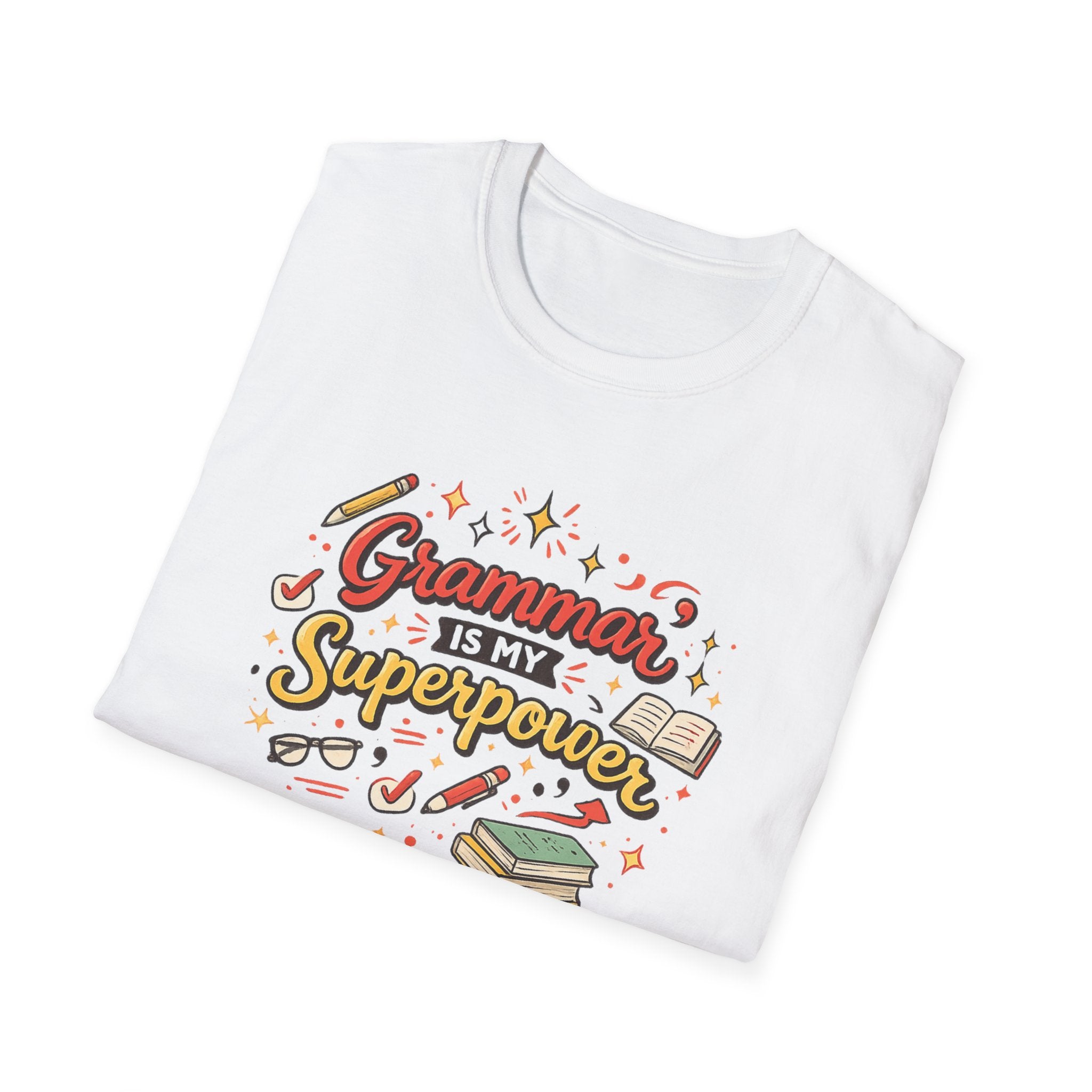 Grammar is my Superpower T-shirt
