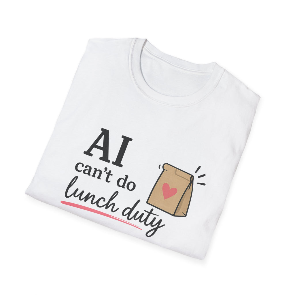 AI Lunch Duty T-shirt