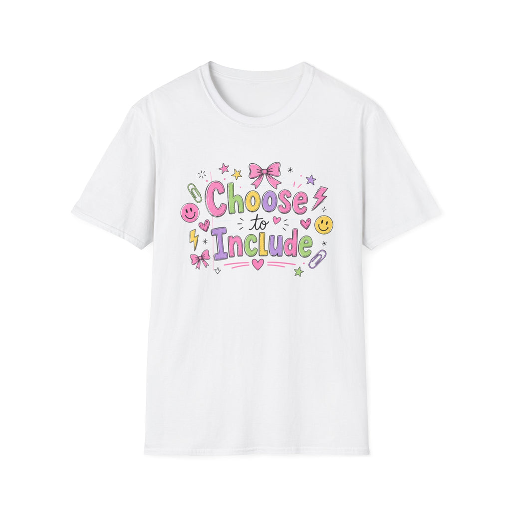 Choose to Include T-shirt