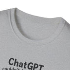 AI Can't Handle T-shirt