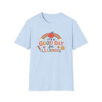 Good Day T-shirt
