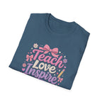 Teach Love Inspire T-shirt