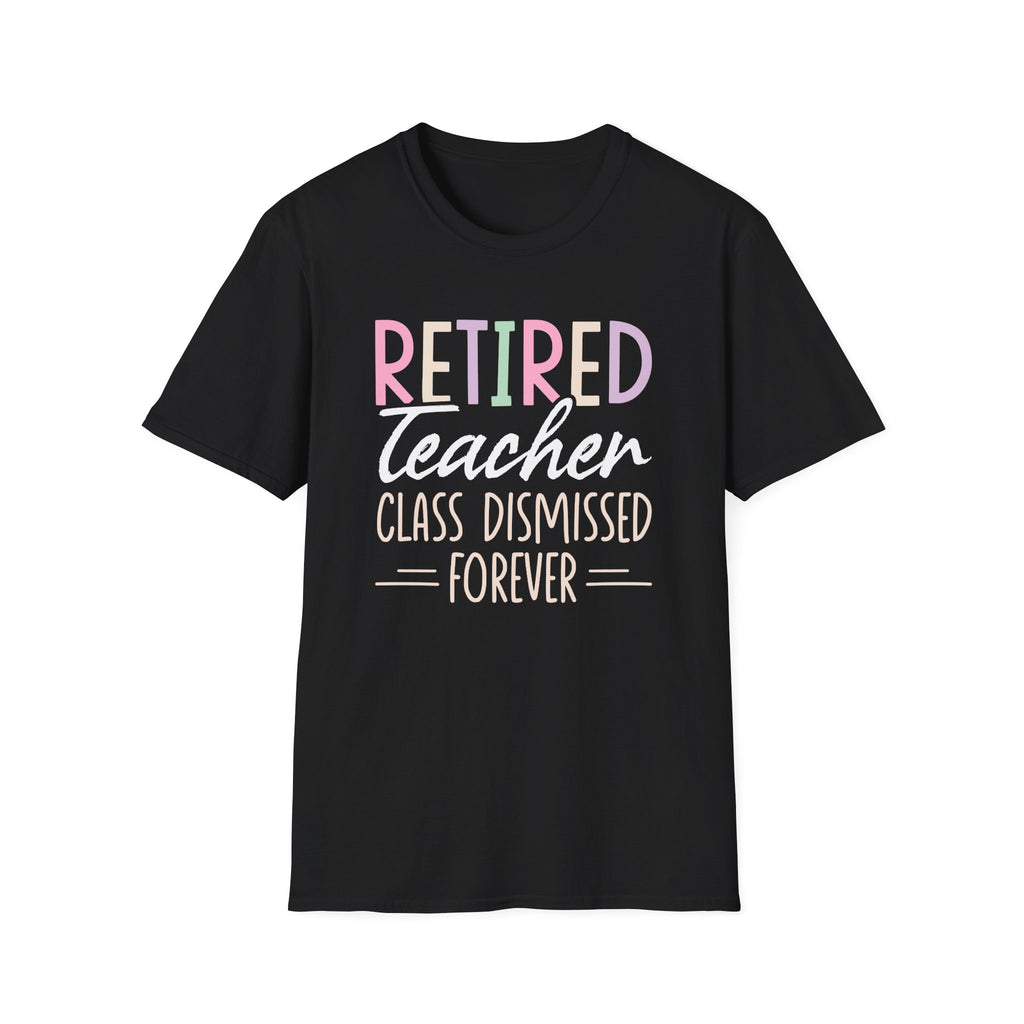 Retired Teacher T-shirt
