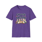 Choose To Include T-shirt