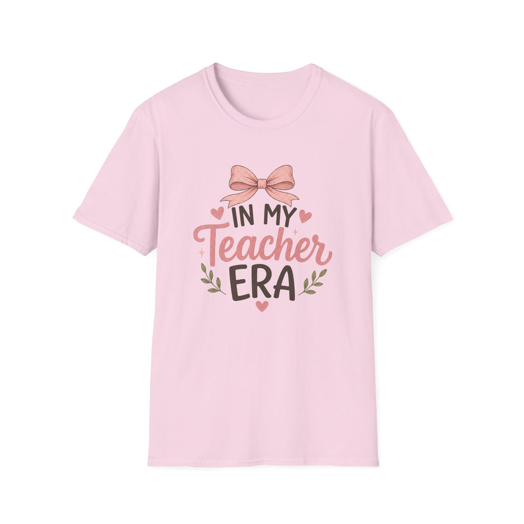 In My Teacher Era T-shirt