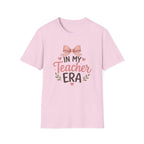 In My Teacher Era T-shirt