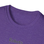 Robots Don't Do Carpool T-shirt