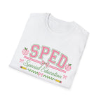 SPED Special Education T-shirt