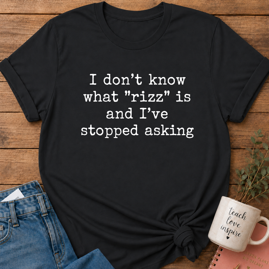 Don't Know Rizz T-shirt