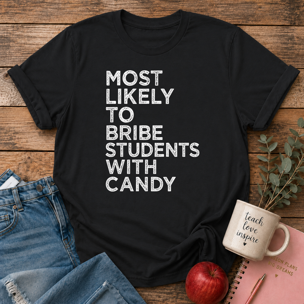 Most Likely T-shirt