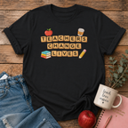 Teachers Change Lives T-shirt