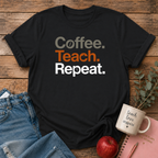 Coffee Teach Repeat T-shirt
