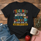 Teaching Supplies T-shirt