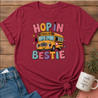 Hop in Bestie T-shirt