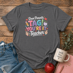 Tag You're It T-shirt