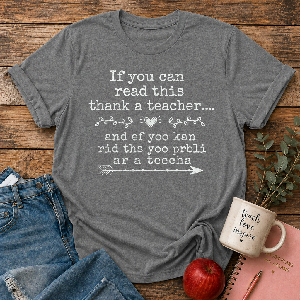 Thank a Teacher T-shirt