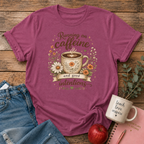 Caffeine & Good Intentions T-shirt