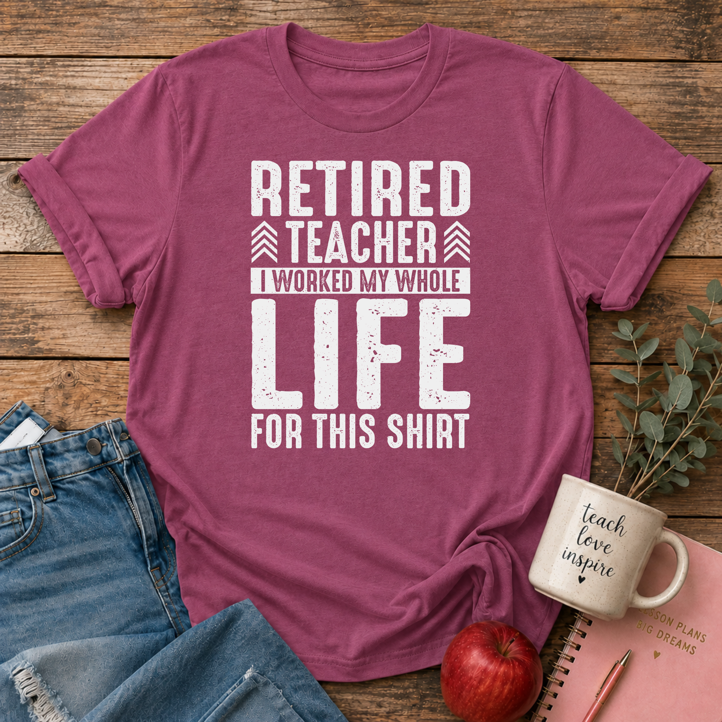 Retired Teacher T-shirt