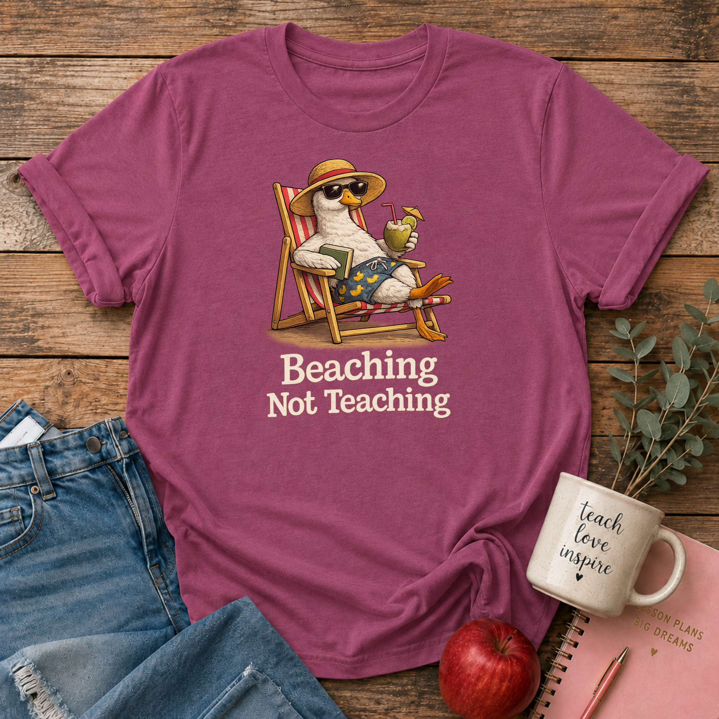 Beaching Not Teaching T-shirt