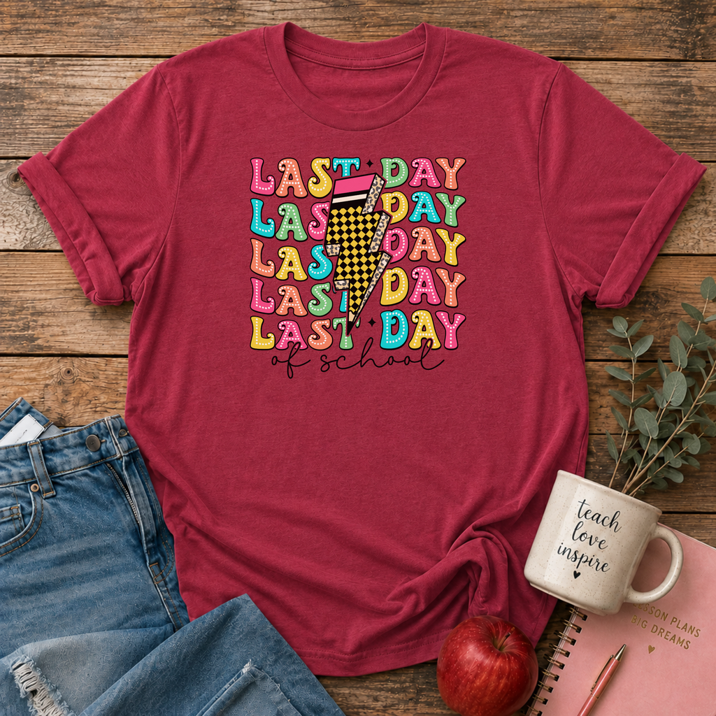 Last Day of School T-shirt